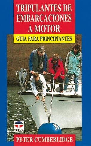 TRIPULANTES DE EMBARCACIONES A MOTOR | 9788479021276 | Cumberlidge, Peter | Librería Castillón - Comprar libros online Aragón, Barbastro