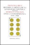 EPOCA CONTEMPORANEA 1939-1980 HISTORIA Y CRITICA DE LA LITER | 9788474231465 | YNDURAIN, DOMINGO | Librería Castillón - Comprar libros online Aragón, Barbastro