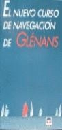 El nuevo curso de navegación de Glénans | 9788479021634 | GLENANS | Librería Castillón - Comprar libros online Aragón, Barbastro