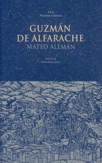 Guzmán de Alfarache | 9788446000839 | Alemán, Mateo | Librería Castillón - Comprar libros online Aragón, Barbastro