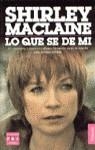 Lo que sé de mí | 9788401459016 | MacLaine, Shirley | Librería Castillón - Comprar libros online Aragón, Barbastro