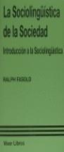 La sociolingüística de la sociedad | 9788475224527 | Fasold, Ralph | Librería Castillón - Comprar libros online Aragón, Barbastro