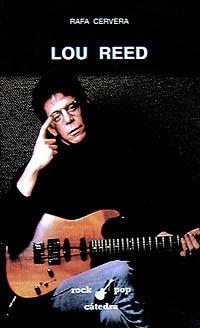 LOU REED | 9788437609416 | CERVERA, RAFAEL | Librería Castillón - Comprar libros online Aragón, Barbastro