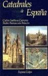 Catedrales de España | 9788423952700 | Sarthou Carreres, Carlos / Navascués Palacio, Pedro | Librería Castillón - Comprar libros online Aragón, Barbastro