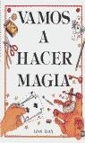 VAMOS A HACER MAGIA | 9788424330255 | DAY,JON | Librería Castillón - Comprar libros online Aragón, Barbastro