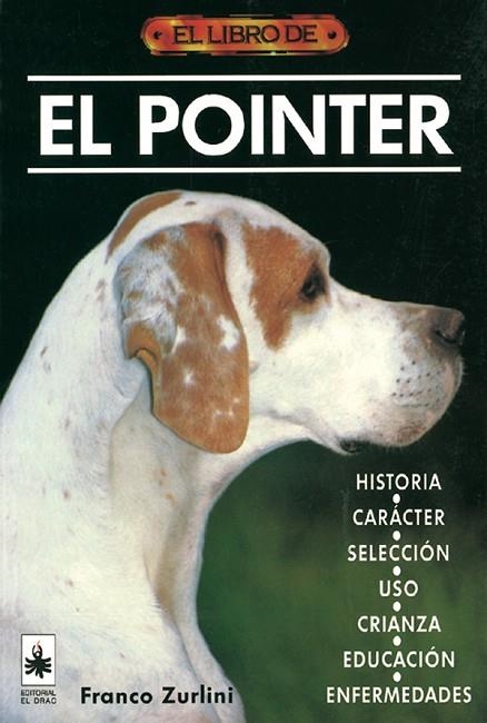 El libro de EL POINTER | 9788488893277 | Zurlini, Franco | Librería Castillón - Comprar libros online Aragón, Barbastro