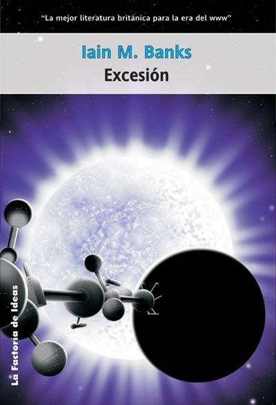 EXCESION | 9788495024114 | BANKS, IAIN M. | Librería Castillón - Comprar libros online Aragón, Barbastro