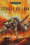 CUCHILLO DEL LOBO (WARHAMMER 40000) | 9788448034030 | KING, WILLIAM | Librería Castillón - Comprar libros online Aragón, Barbastro