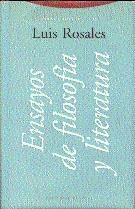 ENSAYOS DE FILOSOFIA Y LITERATURA | 9788481642063 | ROSALES, LUIS | Librería Castillón - Comprar libros online Aragón, Barbastro