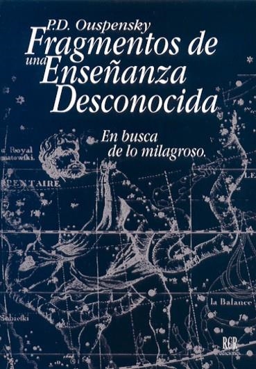 FRAGMENTOS DE UNA ENSEÑANZA DESCONOCIDA | 9788482450162 | OUSPENSKY, P. D. | Librería Castillón - Comprar libros online Aragón, Barbastro