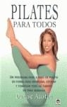 PILATES PARA TODOS | 9788479024437 | Austin, Denise | Librería Castillón - Comprar libros online Aragón, Barbastro