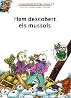 HEM DESCOBERT ELS MUSSOLS | 9788476027837 | PALACIN, ADELINA | Librería Castillón - Comprar libros online Aragón, Barbastro