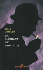 MASCARA DE DIMITROS, LA (POCKET) | 9788435016896 | AMBLER, ERIC | Librería Castillón - Comprar libros online Aragón, Barbastro