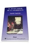 El resplandor de la apariencia | 9788479541521 | Izquierdo, Agustín | Librería Castillón - Comprar libros online Aragón, Barbastro