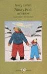 Nina y Rodi en la nieve | 9788423928286 | Carlson, Nancy / Álvarez Vara, Rosario / Carlson, Nancy | Librería Castillón - Comprar libros online Aragón, Barbastro