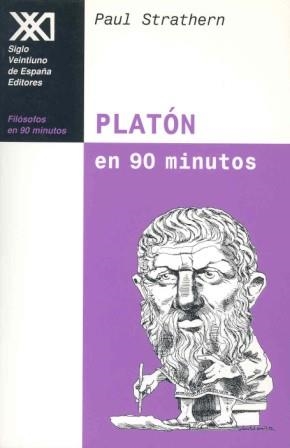 PLATON EN 90 MINUTOS | 9788432309755 | STRATHERN, PAUL | Librería Castillón - Comprar libros online Aragón, Barbastro