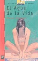 AGUA DE LA VIDA, EL | 9788434860247 | ALFONSECA, MANUEL | Librería Castillón - Comprar libros online Aragón, Barbastro