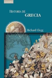 HISTORIA DE GRECIA | 9788483230404 | CLOGG, RICHARD | Librería Castillón - Comprar libros online Aragón, Barbastro