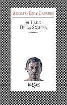 LADO DE LA SOMBRA, EL (FABULA) | 9788483109601 | BIOY CASARES, ADOLFO | Librería Castillón - Comprar libros online Aragón, Barbastro