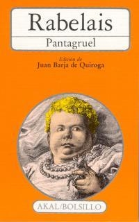 PANTAGRUEL | 9788476003640 | RABELAIS, FRANÇOIS | Librería Castillón - Comprar libros online Aragón, Barbastro