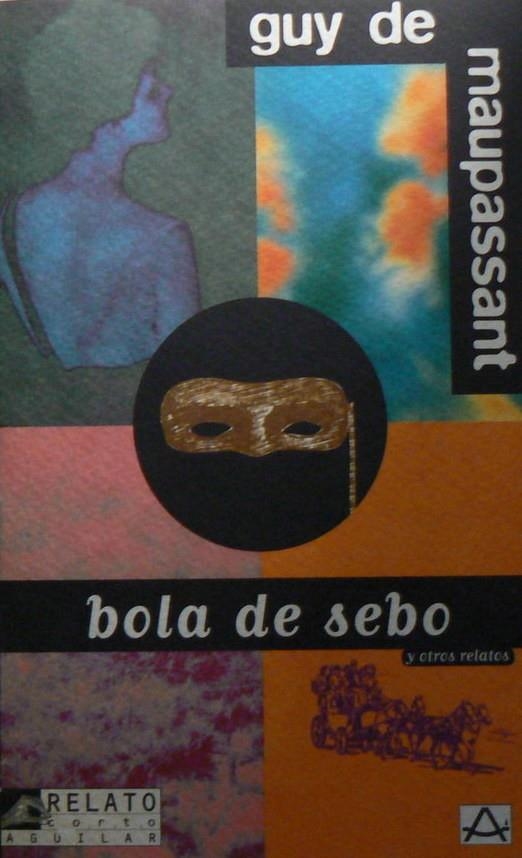 Bola de sebo y otros relatos | 9788403602656 | MAUPASSANT, GUY DE | Librería Castillón - Comprar libros online Aragón, Barbastro