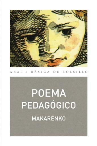 POEMA PEDAGOGICO | 9788476000557 | MAKARENKO, ANTON SEMIONOVICH | Librería Castillón - Comprar libros online Aragón, Barbastro