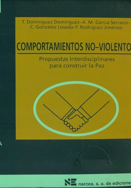 COMPORTAMIENTOS NO VIOLENTOS | 9788427711563 | DOMINGUEZ, TERESA | Librería Castillón - Comprar libros online Aragón, Barbastro