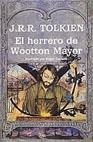 HERRERO DE WOOTTON MAYOR, EL (IMATGES) | 9788445071953 | TOLKIEN, J. R. R. | Librería Castillón - Comprar libros online Aragón, Barbastro