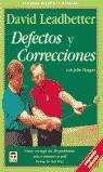 DEFECTOS Y CORRECCIONES | 9788479021931 | Leadbetter, David/Huggan, John | Librería Castillón - Comprar libros online Aragón, Barbastro