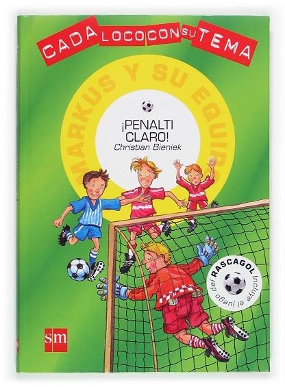 PENALTI CLARO! (CLTME) | 9788467501315 | BIENIEK, CHRISTIAN | Librería Castillón - Comprar libros online Aragón, Barbastro