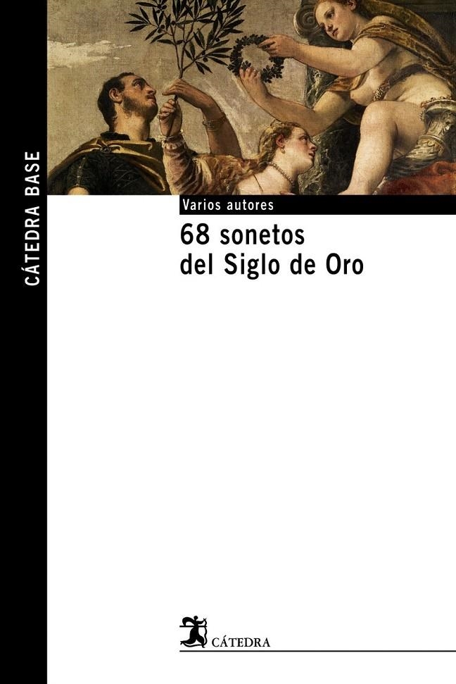 68 SONETOS DEL SIGLO DE ORO | 9788437621500 | MAS, JOSE ,   ED. LIT. | Librería Castillón - Comprar libros online Aragón, Barbastro