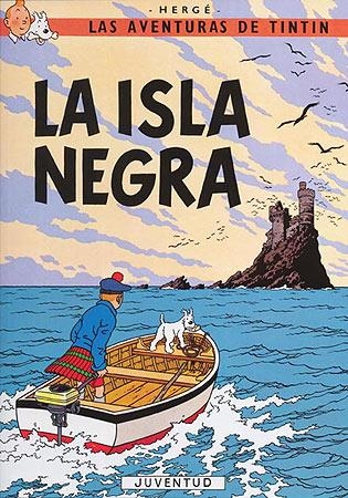 LAS AVENTURAS DE TINTIN Nº 7 ISLA NEGRA, LA | 9788426155276 | HERGE (SEUD. DE GEORGES REMY) | Librería Castillón - Comprar libros online Aragón, Barbastro