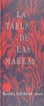 TABLA DE LAS MAREAS, LA | 9788478444106 | GUTIERREZ, MENCHU | Librería Castillón - Comprar libros online Aragón, Barbastro