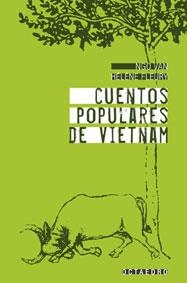 CUENTOS POPULARES DE VIETNAM | 9788480636902 | VAN, NGO; FLEURY, HELENE | Librería Castillón - Comprar libros online Aragón, Barbastro