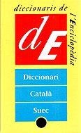 DICCIONARI CATALA-SUEC | 9788477398387 | NOSELL, DAN | Librería Castillón - Comprar libros online Aragón, Barbastro