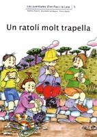 UN RATOLI MOLT TRAPELLA | 9788476027783 | PALACIN, ADELINA | Librería Castillón - Comprar libros online Aragón, Barbastro