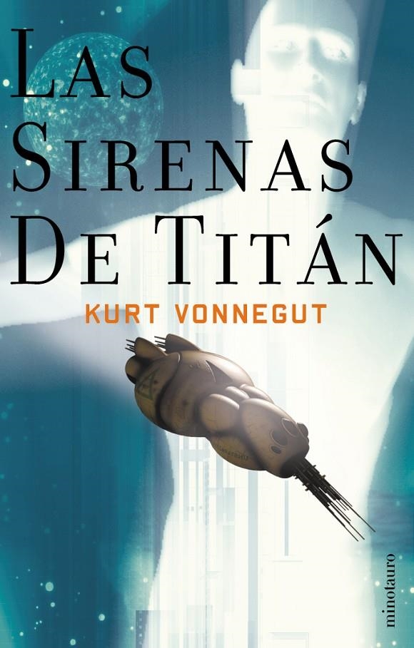 SIRENAS DE TITÁN, LAS | 9788445075166 | VONNEGUT, KURT | Librería Castillón - Comprar libros online Aragón, Barbastro