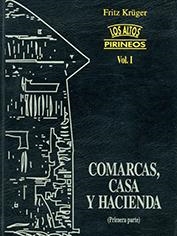 ALTOS PIRINEOS 1 1ª PARTE, LOS | 9788477535256 | KRUGER, FRITZ | Librería Castillón - Comprar libros online Aragón, Barbastro