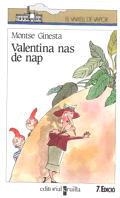 VALENTINA NAS DE NAP (VVBLANC) | 9788476292303 | GINESTA, MONTSERRAT | Librería Castillón - Comprar libros online Aragón, Barbastro