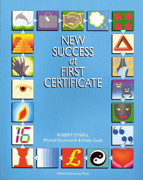 NEW SUCCESS AT FIRST CERTIFICATE STUDENT'S | 9780194533324 | O'NEILL, ROBERT | Librería Castillón - Comprar libros online Aragón, Barbastro