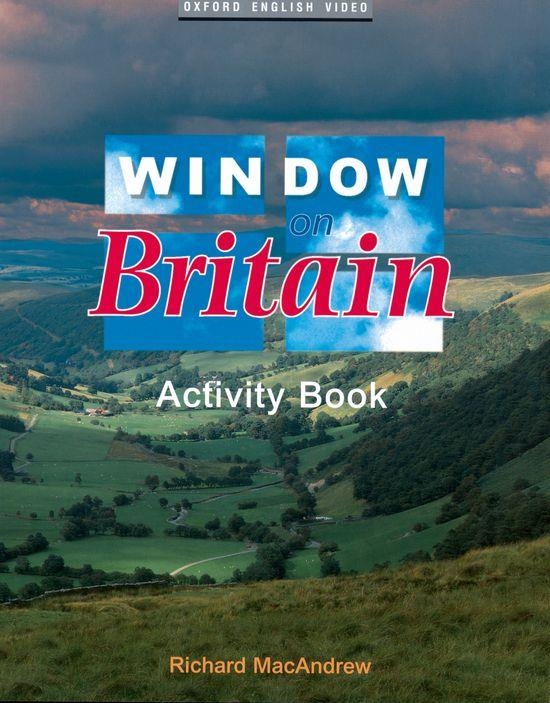 WINDOW ON BRITAIN VIDEO ACTIVITY BOOK | 9780194590389 | MACANDREW, RICHARD | Librería Castillón - Comprar libros online Aragón, Barbastro