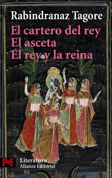 CARTERO DEL REY, EL / EL ESCETA / EL REY Y LA REINA | 9788420657820 | TAGORE, RABINDRANATH | Librería Castillón - Comprar libros online Aragón, Barbastro