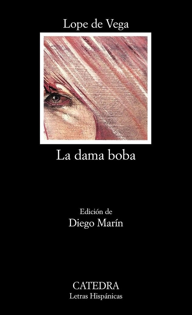 DAMA BOBA, LA (LH) | 9788437600758 | VEGA, LOPE DE | Librería Castillón - Comprar libros online Aragón, Barbastro