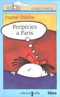 PERIPECIES A PARIS (VVB) | 9788476297865 | CHIDOLUE, DAGMAR | Librería Castillón - Comprar libros online Aragón, Barbastro