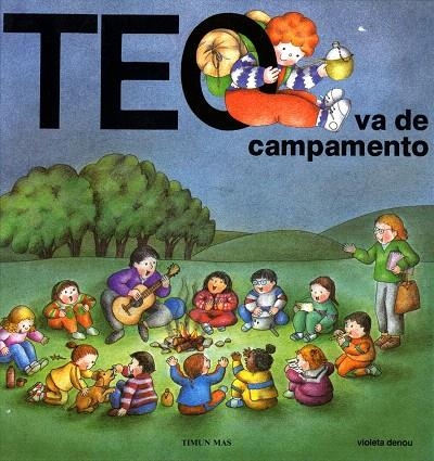 TEO VA DE CAMPAMENTO | 9788448000615 | DENOU, VIOLETA | Librería Castillón - Comprar libros online Aragón, Barbastro