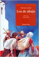 LOS DE ABAJO (CLASICOS HISPANICOS) | 9788431630553 | AZUELA, MARIANO | Librería Castillón - Comprar libros online Aragón, Barbastro