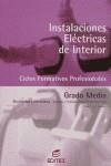 Instalaciones eléctricas de interior | 9788497710473 | Trigo Lobato, Valeriano / Sánchez Martín, Juan Carlos | Librería Castillón - Comprar libros online Aragón, Barbastro