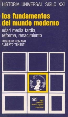 FUNDAMENTOS DEL MUNDO MODERNO, LOS | 9788432300059 | ROMANO, RUGGIERO | Librería Castillón - Comprar libros online Aragón, Barbastro