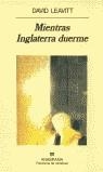 MIENTRAS INGLATERRA DUERME | 9788433906472 | LEAVITT, DAVID | Librería Castillón - Comprar libros online Aragón, Barbastro