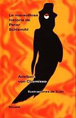 MARAVILLOSA HISTORIA DE PETER SCHLEMIHL,LA | 9788478442065 | CHAMISSO, ADELBERT VON | Librería Castillón - Comprar libros online Aragón, Barbastro